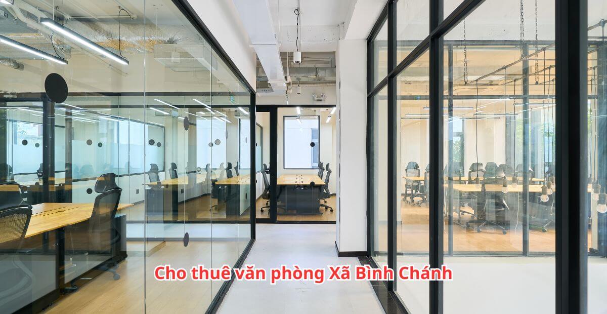 Gợi ý một số tòa nhà cho thuê văn phòng xã Bình Chánh