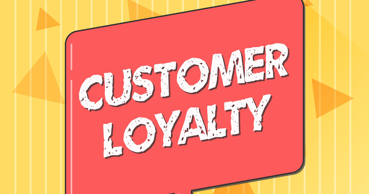Customer Loyalty